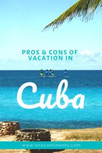 why to go to Cuba for vacation