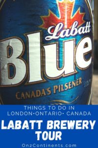 Tour of Labatt Brewery London Ontario Canada