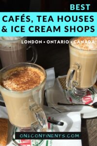 top tea houses and cafes in London Ontario